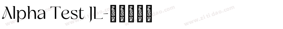 Alpha Test JL字体转换